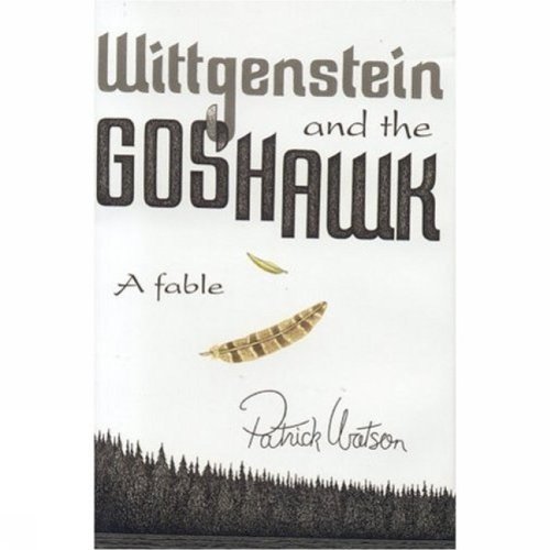9781552785331: Wittgenstein And The Goshawk