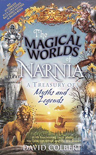 Stock image for The Magical Worlds of Narnia - A Treasury of Myth and Legends for sale by Wonder Book