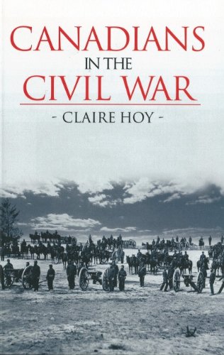 Beispielbild fr Canadians in the Civil War zum Verkauf von Better World Books