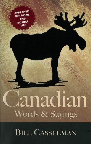 Stock image for Canadian Words and Sayings for sale by East Kent Academic