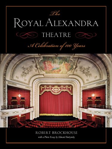 Imagen de archivo de Royal Alexandra Theatre: A Celebration of 100 Years a la venta por B-Line Books