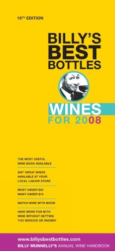 Billys Best Bottles Wines For 2008