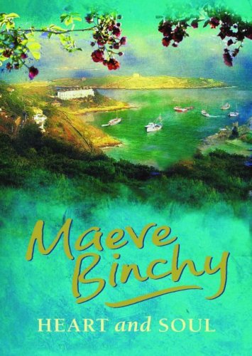 Heart and Soul (9781552787281) by Binchy, Maeve