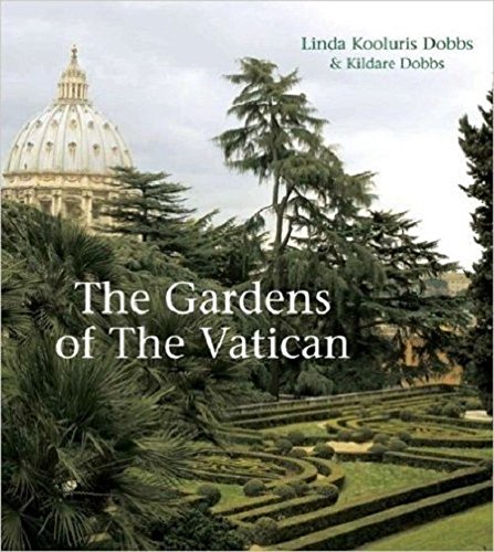 Stock image for The Gardens of the Vatican for sale by Better World Books