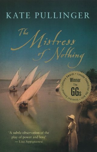 Beispielbild fr The Mistress of Nothing: A Novel zum Verkauf von Hourglass Books