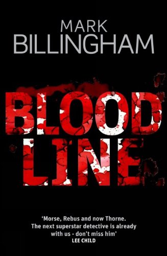 Stock image for Bloodline (Tom Thorne Novels) for sale by Once Upon A Time Books