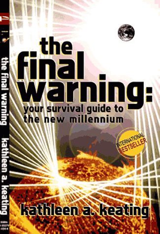 Imagen de archivo de The Final Warning: Your Survival Guide to the New Millennium a la venta por ThriftBooks-Dallas