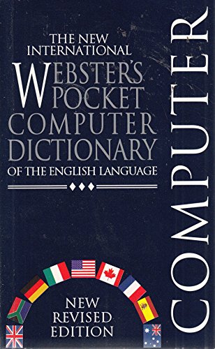 Beispielbild fr The New International Webster's Pocket Computer Dictionary of the English Language [New Revised Edition, 1997] zum Verkauf von SecondSale