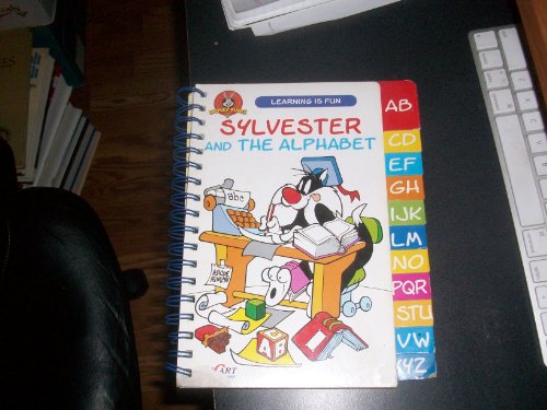 Sylvester and The Alphabet (Learning Is Fun) (9781552804186) by Warner Bros.