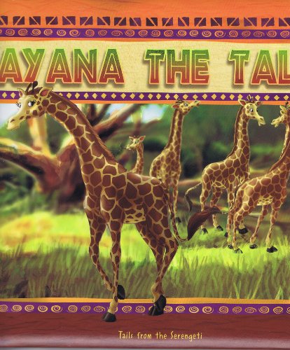 9781552809150: Ayana the Tall (Tails from the Serengeti, Book 1) (Tails from the Serengeti, Book 1)