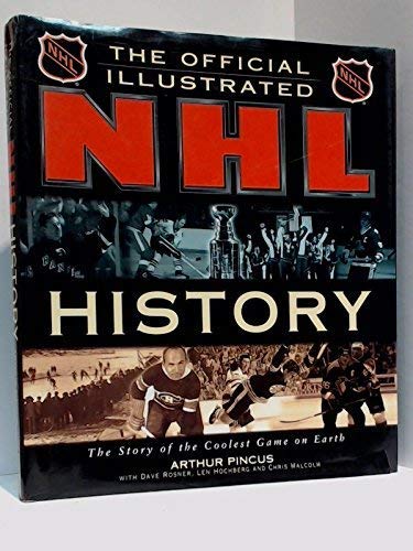 Beispielbild fr The Official NHL History zum Verkauf von Better World Books