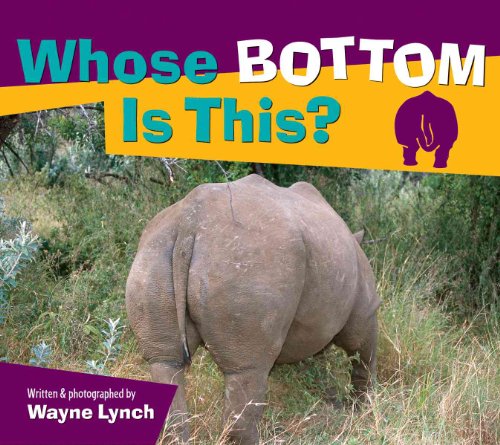Stock image for Whose Bottom Is This? (Whose? Animal Series) for sale by SecondSale