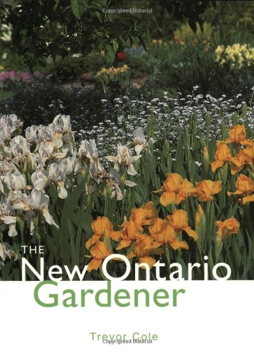 Imagen de archivo de The New Ontario Gardener a la venta por Better World Books