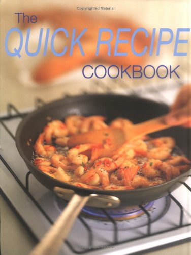 Imagen de archivo de The Quick Recipe Cookbook a la venta por SecondSale