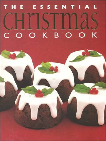 9781552851098: The Essential Christmas Cookbook