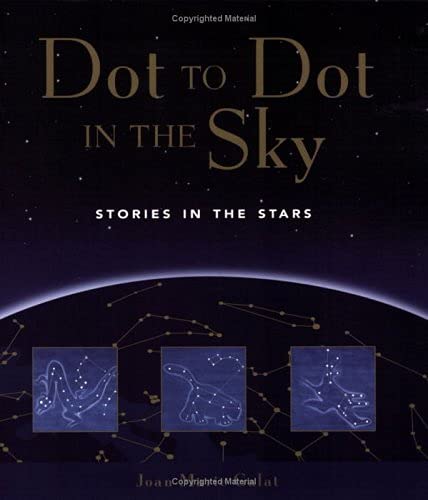 9781552851821: Dot to Dot in the Sky (Stories in the Stars)