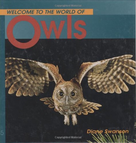 9781552853146: Welcome To The World Of Owls (Welcome to the World Series)