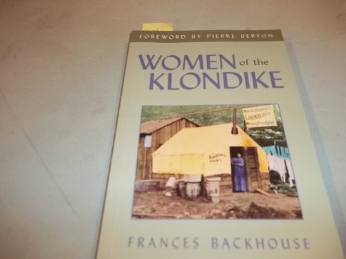 Stock image for Women of the Klondike for sale by First Choice Books