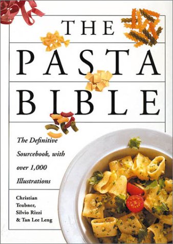 Beispielbild fr The Pasta Bible zum Verkauf von Better World Books