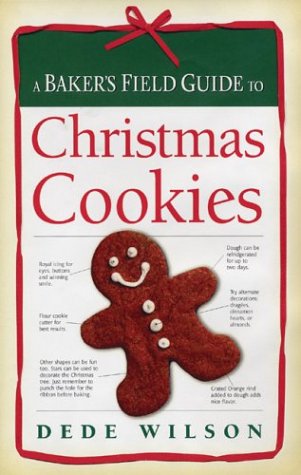 Stock image for A Baker's Field Guide to Christmas Cookies for sale by Ergodebooks