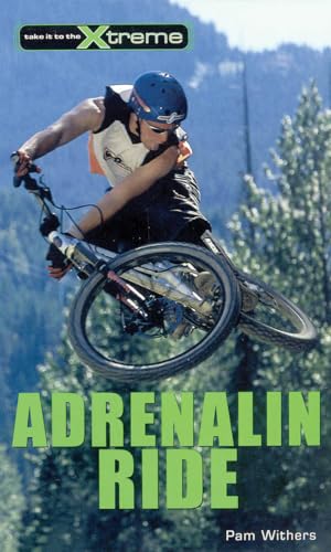 Imagen de archivo de Adrenalin Ride a la venta por Better World Books: West