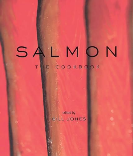Beispielbild fr Salmon : The Cookbook zum Verkauf von Better World Books