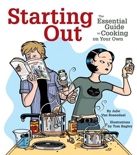 Beispielbild fr Starting Out : The Essential Guide to Cooking on Your Own zum Verkauf von Better World Books