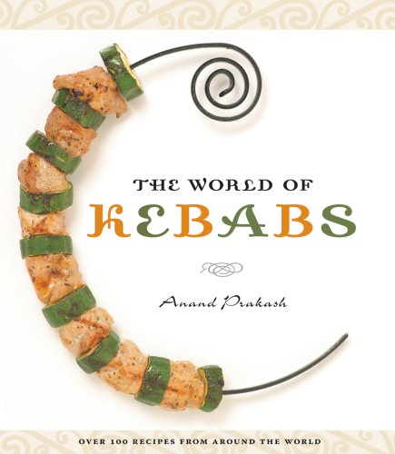 Stock image for The World of Kebabs for sale by Your Online Bookstore