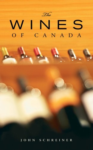 Stock image for The Wines of Canada for sale by SecondSale