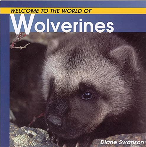 9781552858400: Welcome to the World of Wolverines (Welcome to the World Series)