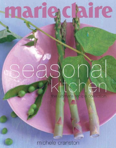 Beispielbild fr Marie Claire Seasonal Kitchen zum Verkauf von WorldofBooks