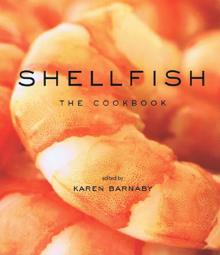 Imagen de archivo de Shellfish : The Cookbook a la venta por Better World Books