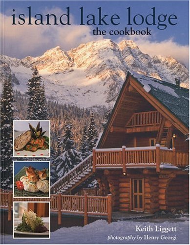 Island Lake Lodge: The Cookbook