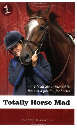 Imagen de archivo de Totally Horse Mad a la venta por Better World Books