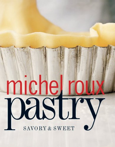 Beispielbild fr Pastry: Savory and Sweet zum Verkauf von Reuseabook