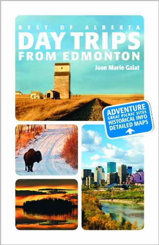 Stock image for Day Trips from Edmonton for sale by Better World Books: West