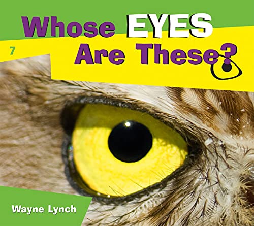 Whose Eyes Are These Whose Animal Series Abebooks Lynch Wayne Whose Eyes Are These Whose Animal Series Abebooks Lynch Wayne