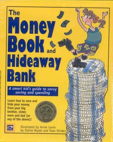 Beispielbild fr The Money Book and Hideaway Bank: A Smart Kid's Guide to Savvy Saving and Spending zum Verkauf von SecondSale
