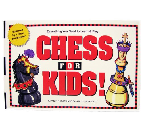 Stock image for Chess For Kids Everything You need to Learn & Play for sale by ThriftBooks-Atlanta