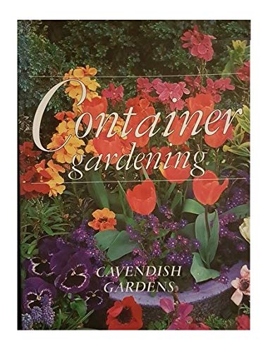 Beispielbild fr Container Gardening zum Verkauf von Better World Books