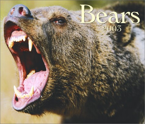 Bears 2003 (9781552971253) by Firefly Books