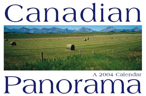 Canadian Panorama 2004 (9781552971383) by Firefly Books