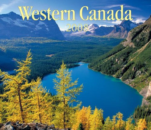 Western Canada 2008 (9781552973295) by Firefly Books