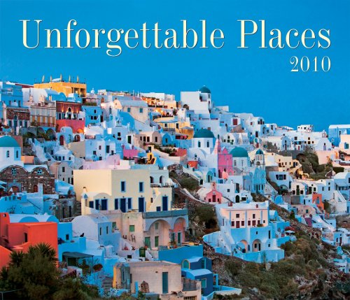 Unforgettable Places 2010 (9781552973974) by Firefly Books