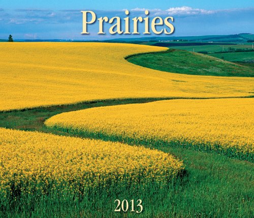 Prairies 2013 (9781552974780) by Firefly Books