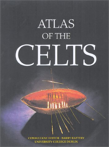 Imagen de archivo de Atlas of the Celts a la venta por Better World Books