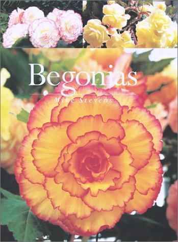 Begonias (9781552975510) by Stevens, Mike