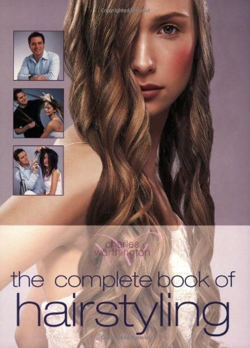 Imagen de archivo de The Complete Book of Hairstyling a la venta por SecondSale