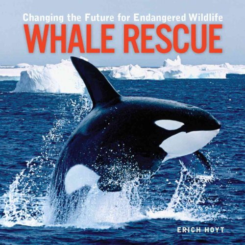 9781552976012: Whale Rescue: Changing the Future for Endangered Wildlife (Firefly Animal Rescue)