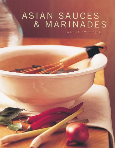 Stock image for Asian Sauces and Marinades for sale by Books of the Smoky Mountains